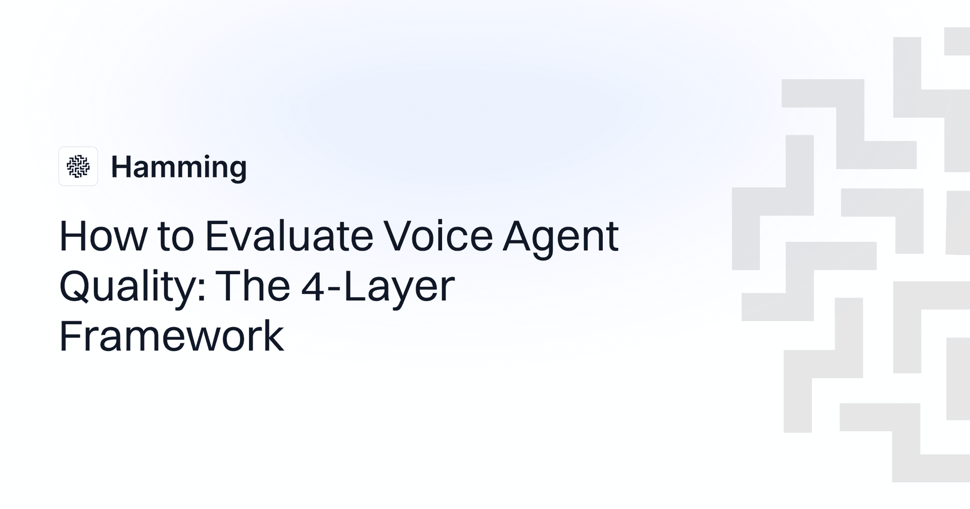 How to Evaluate and Test Voice Agents: QA Framework + Checklist
