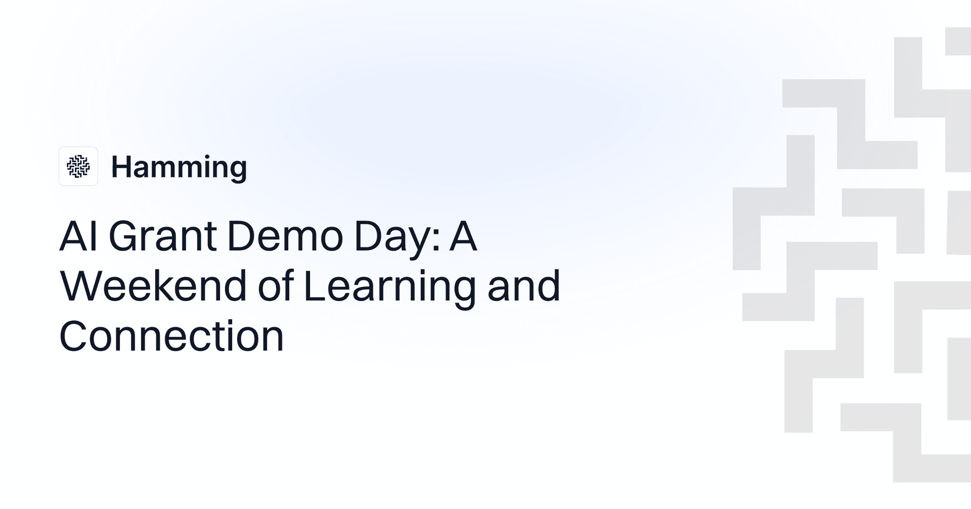 AI Grant Demo Day: A Weekend of Learning and Connection