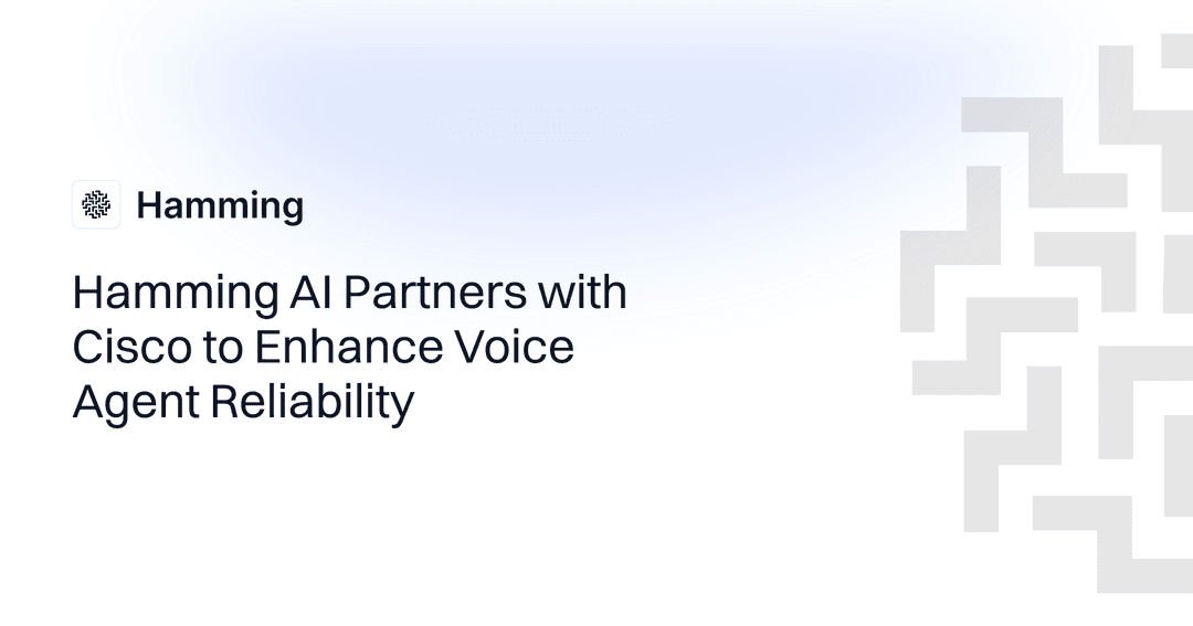 Hamming AI Partners with Cisco to Enhance Voice Agent Reliability