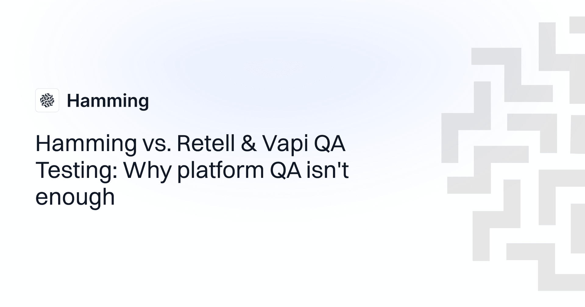 Hamming vs. Retell & Vapi QA Testing: Why platform QA isn't enough