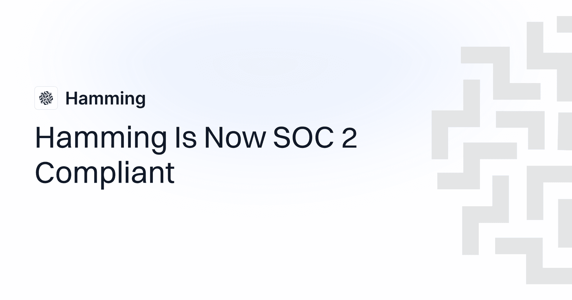 Hamming Is Now SOC 2 Compliant