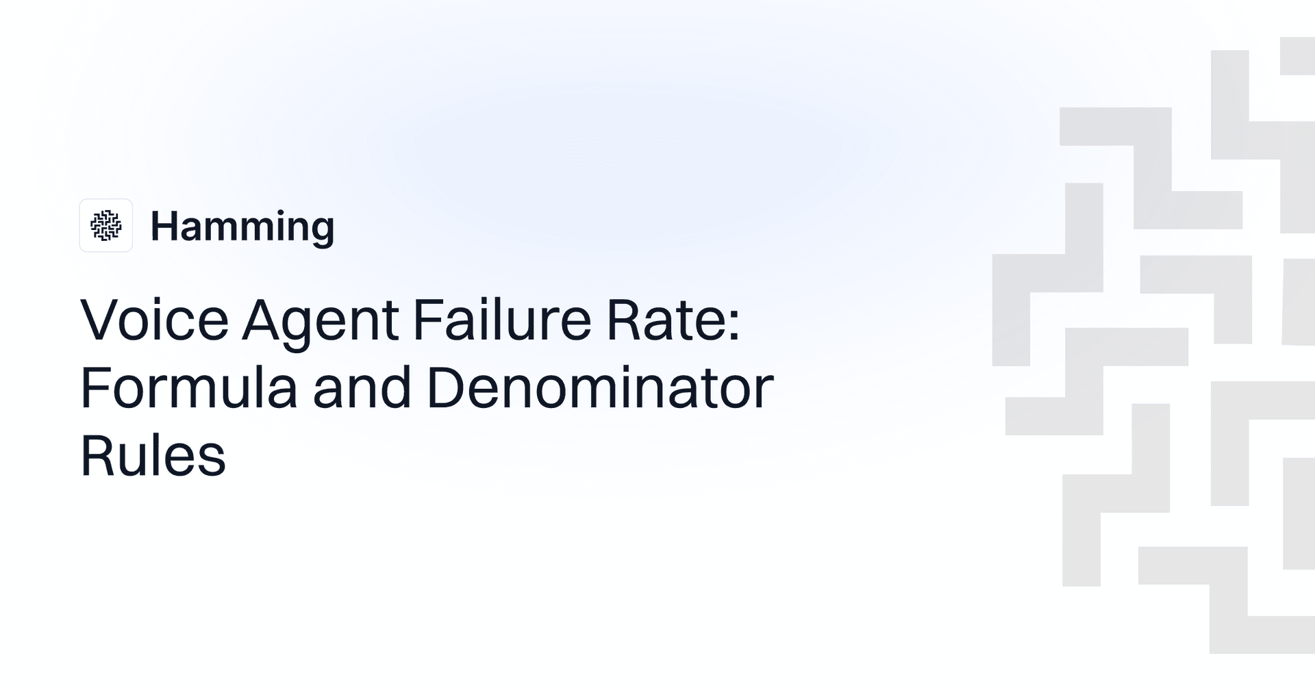 Voice Agent Failure Rate: Formula and Denominator Rules