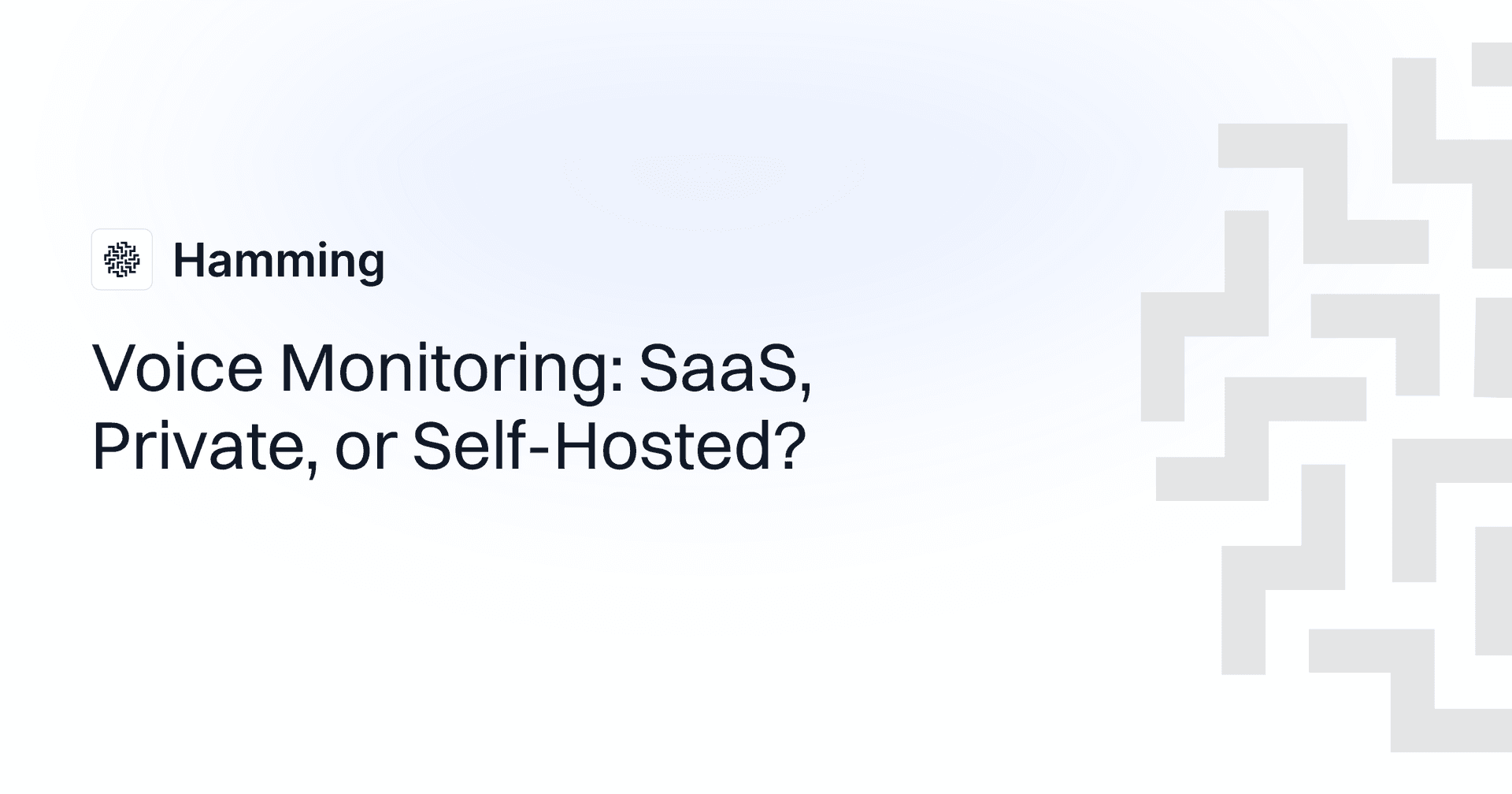 Voice Monitoring: SaaS, Private, or Self-Hosted?