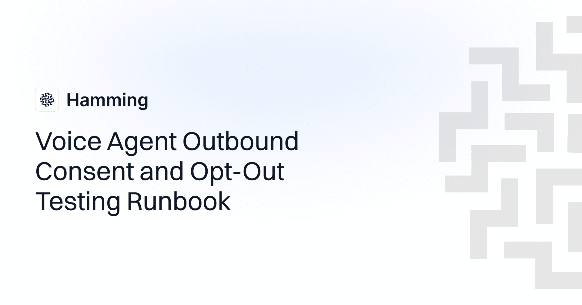 Voice Agent Outbound Consent and Opt-Out Testing Runbook