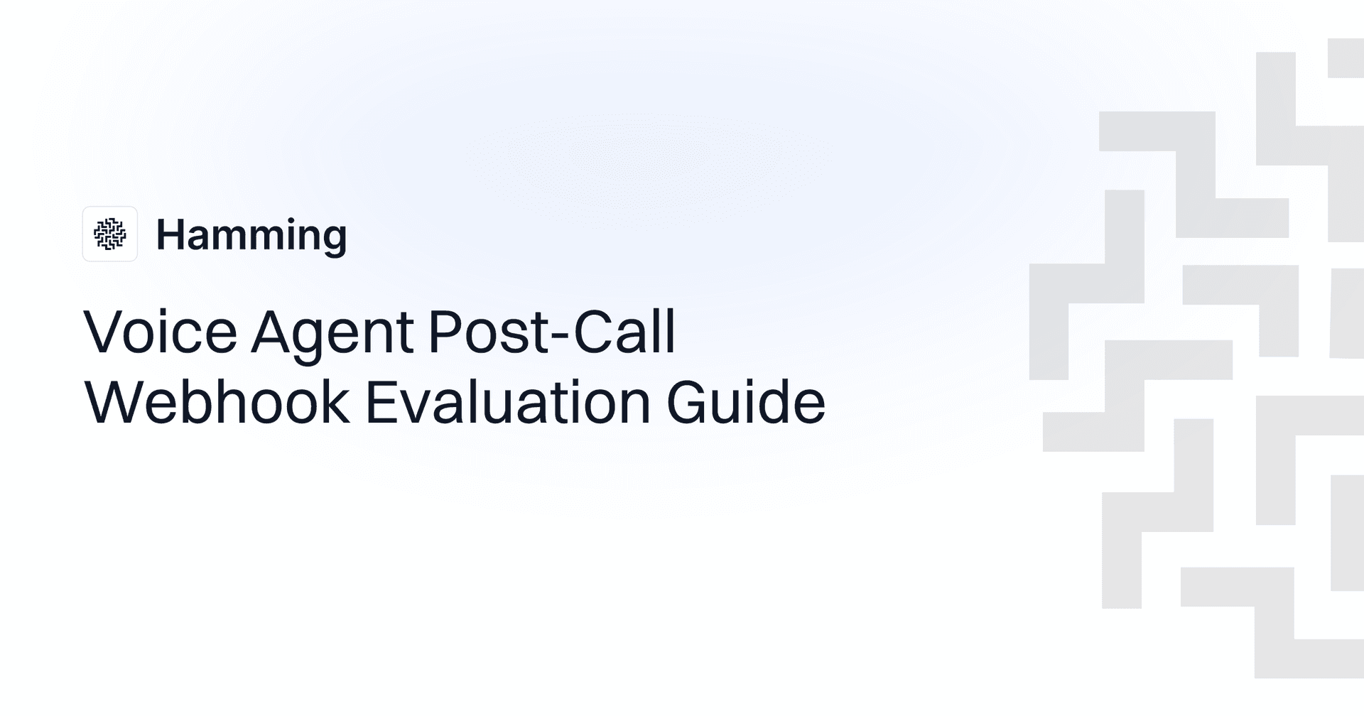 Voice Agent Post-Call Webhook Evaluation Guide