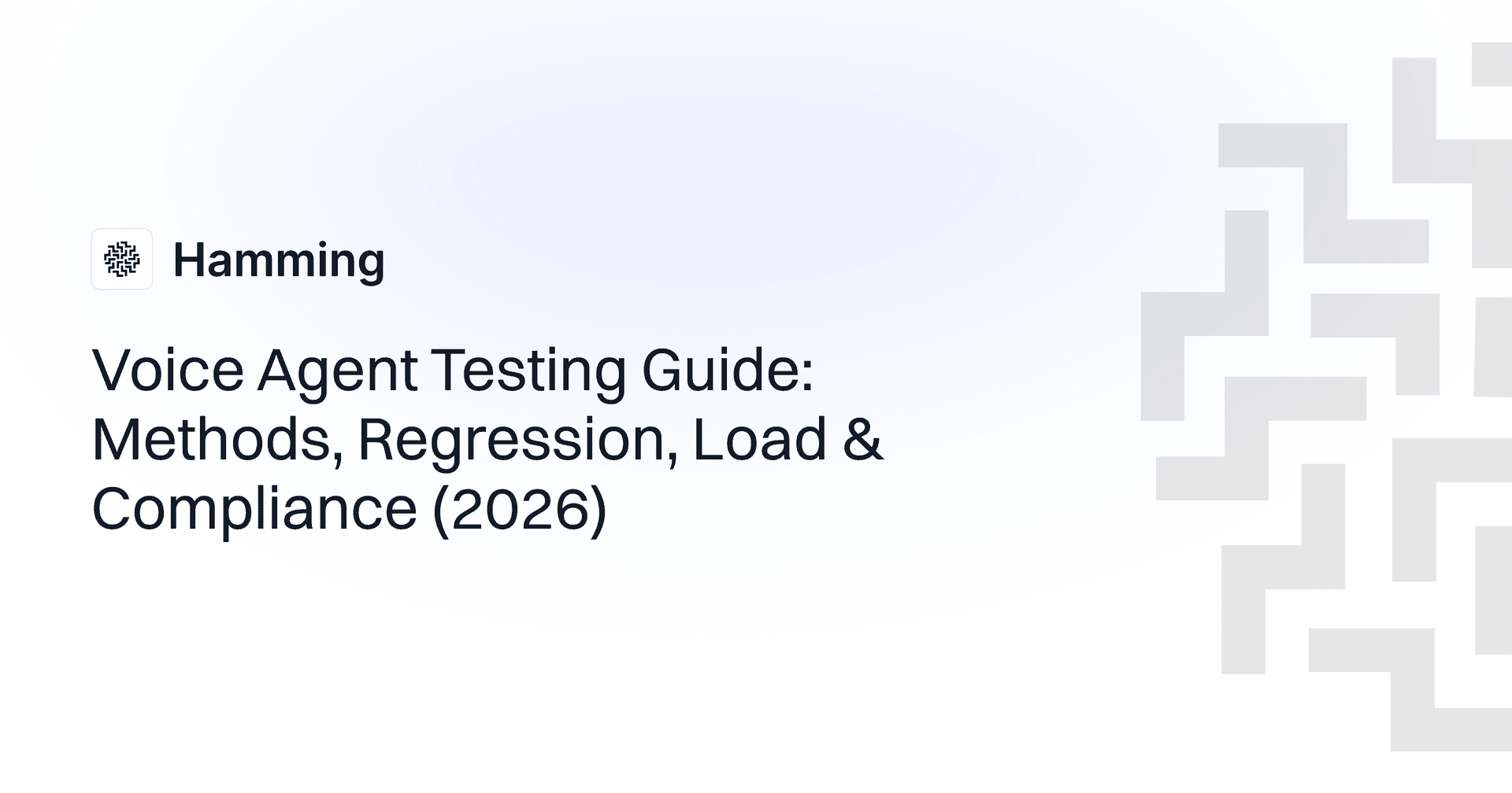 Voice Agent Testing Guide: Methods, Regression, Load & Compliance (2026)