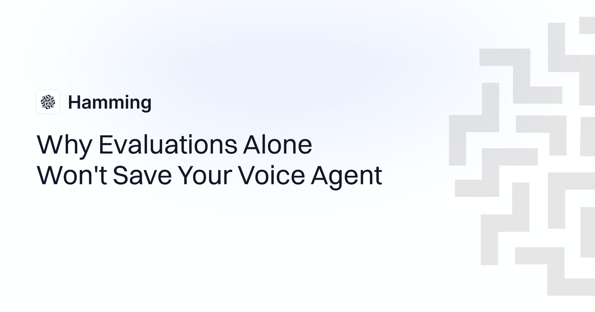 Why Evaluations Alone Won't Save Your Voice Agent