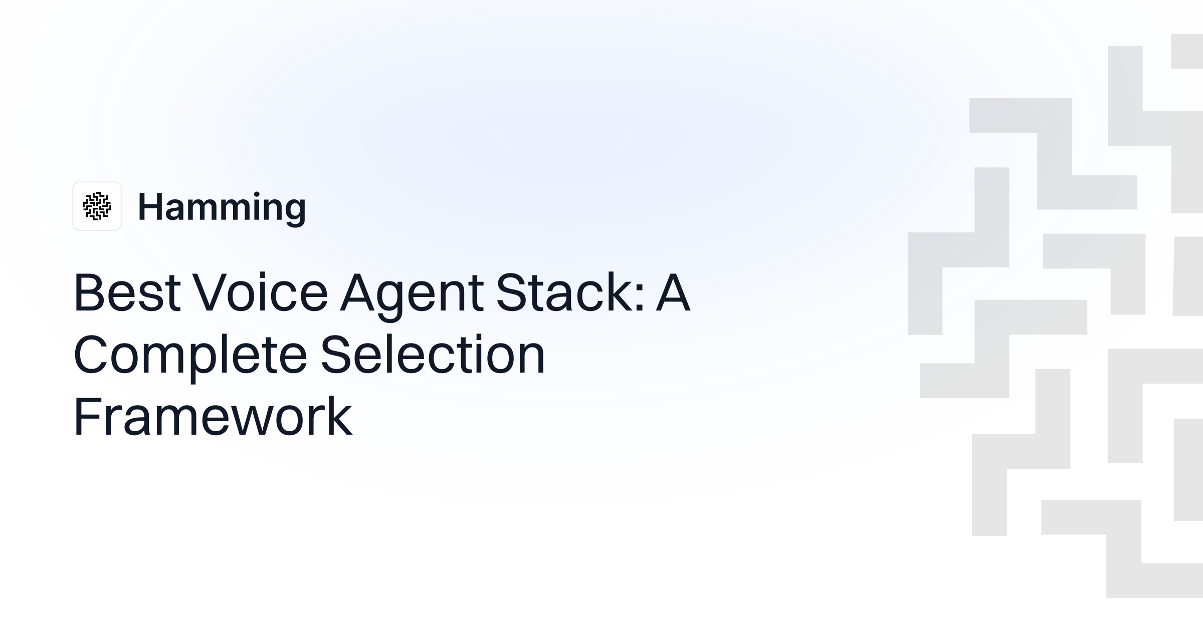 Best Voice Agent Stack: A Complete Selection Framework | Hamming AI ...