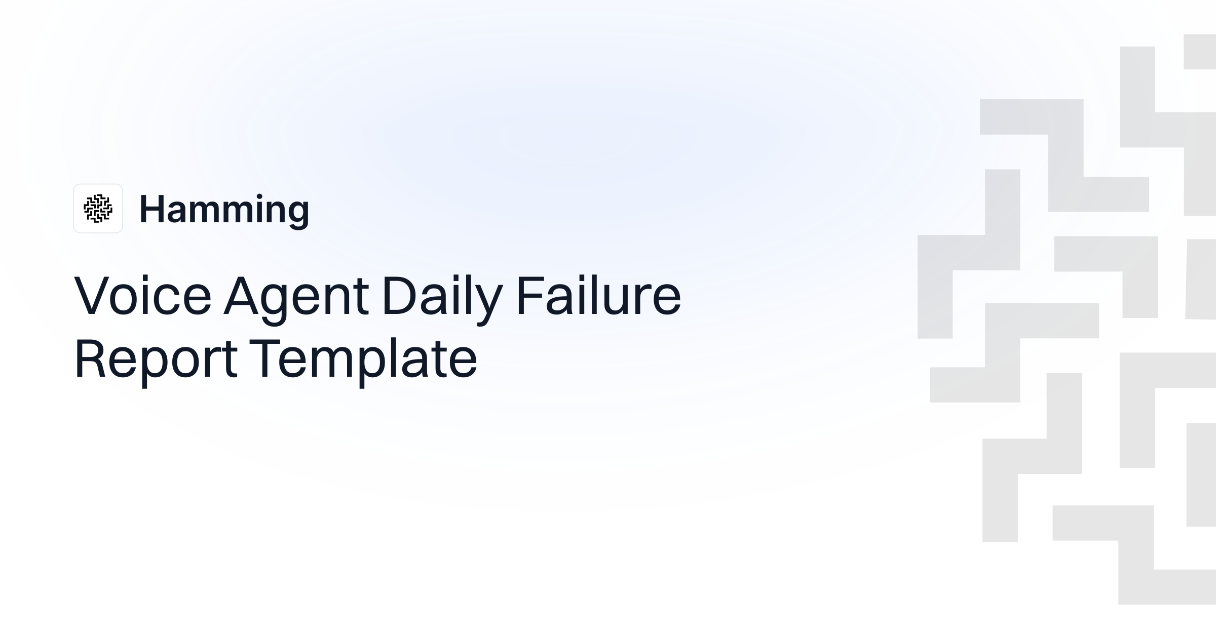 Mastering Failure Reporting Example Voice Agent Daily Failure Report Template | Hamming AI Resources