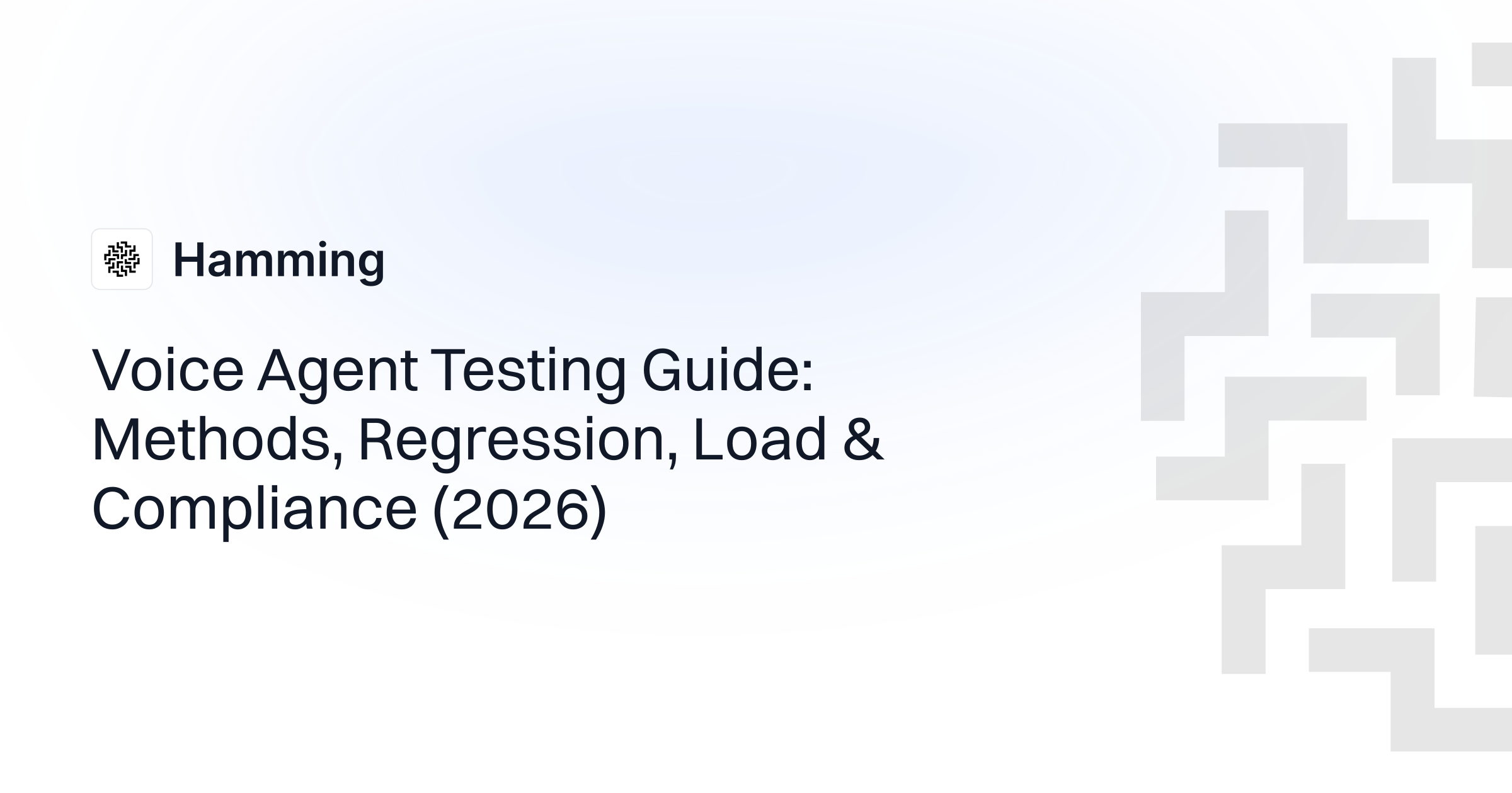 Voice Agent Testing Guide: Methods, Regression, Load & Compliance (2026 ...